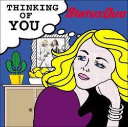 Status Quo : Thinking of You